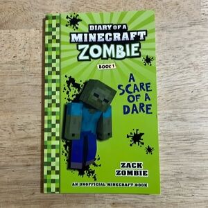 Diary of a Minecraft Zombie Book 1 A Scare of a Dare by Zack Zombie